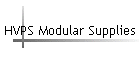 HVPS Modular Supplies